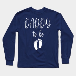 Baby Daddy, Cool Maternity Gift, New Dad Gift, Husband, Funny Husband Gift Long Sleeve T-Shirt